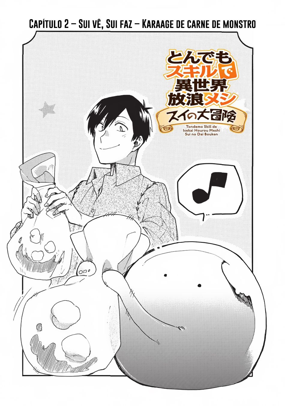 Tondemo Skill de Isekai Hourou Meshi: Sui no Daibouken O Homem Que Foi Invocado Para Outro Mundo, Fenrir e o Slime 第4页