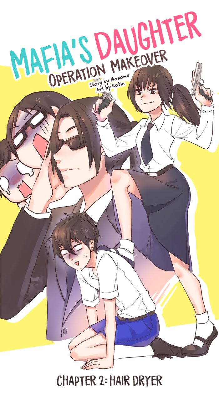 Mafia's Daughter: Operation Makeover Hair Dryer 第6页